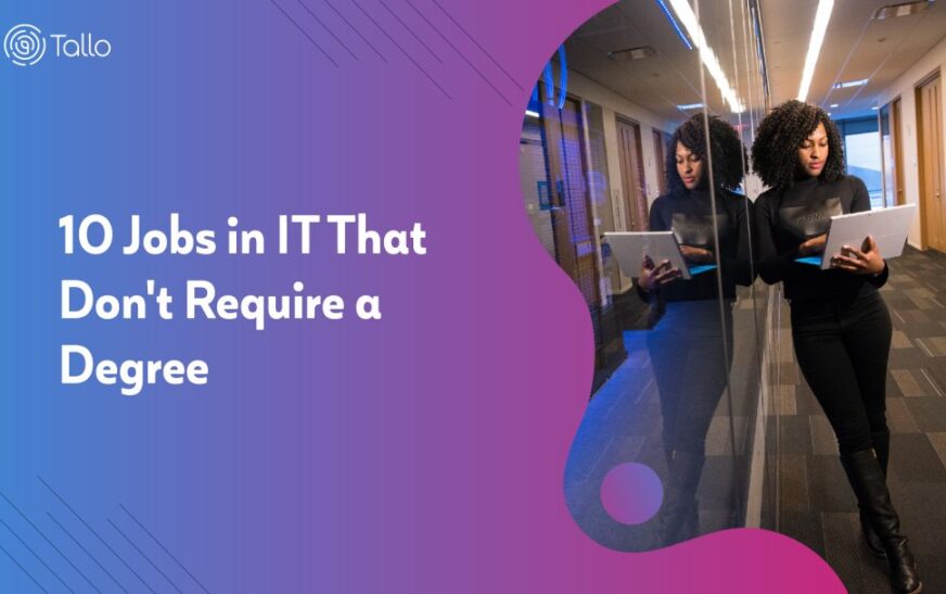 How to Land a Tech Job Without a Degree: A Comprehensive Guide
