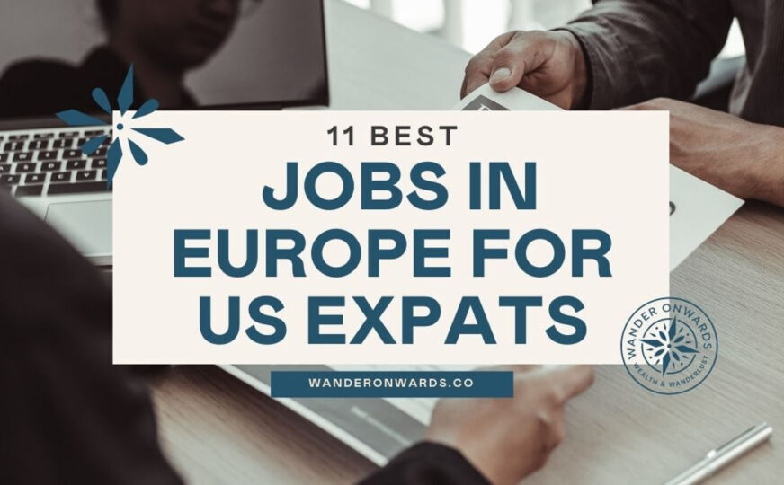 Best Jobs for Expats in Europe and Asia: A Comprehensive Guide
