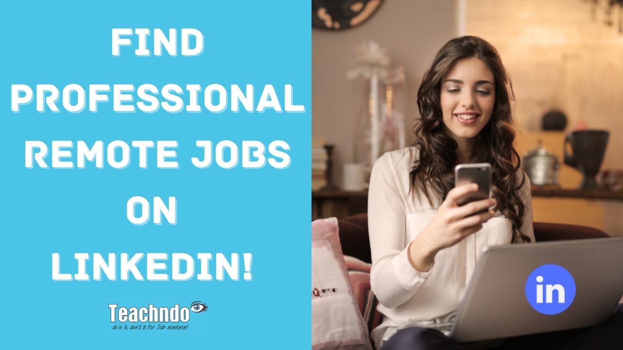 How to find remote jobs on LinkedIn