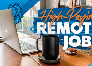 Top 10 High Paying Remote Jobs You Can Do From Anywhere