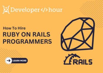 How to Hire Ruby on Rails Developers: Complete Guide [2025]